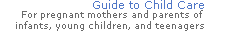 Guide to Child Care